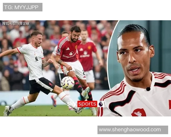 足球巨星传球给范迪克精彩瞬间引发球迷热议展现无与伦比默契配合